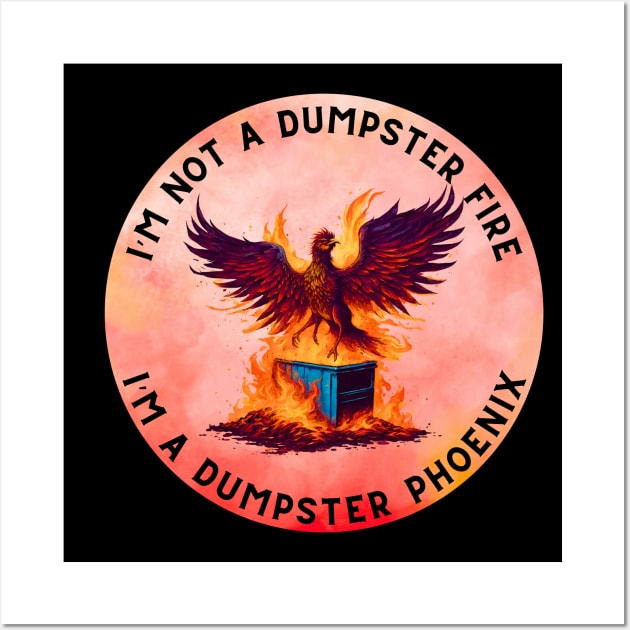 Dunpster Phoenix V2 Wall Art by AimDawg's Soulful Art Creations